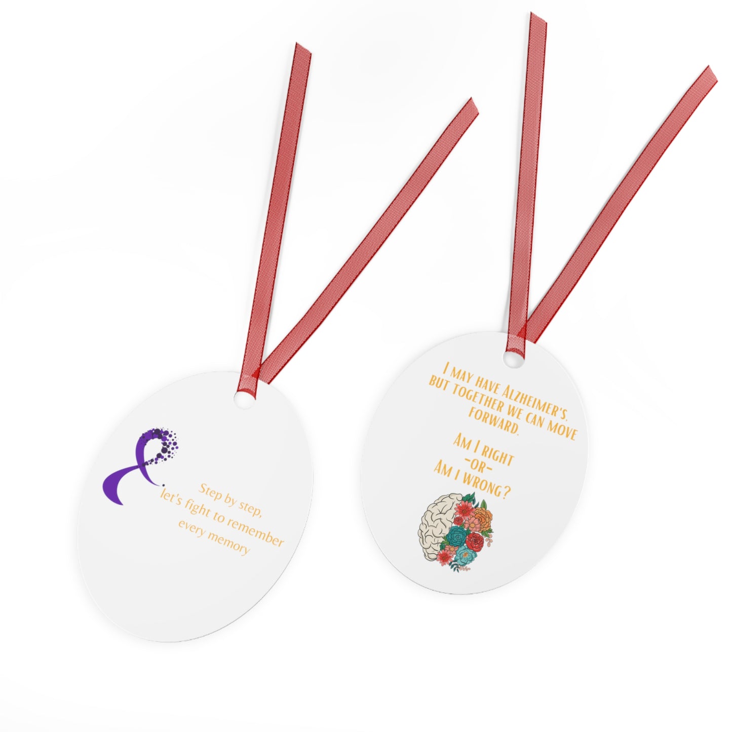 2025: A Year of Hope - Together for a Cure for Alzheimer's or Dementia - Metal Ornaments